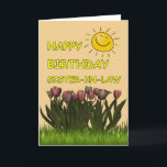 Carte Belle-soeur Sun de joyeux anniversaire et fleurs<br><div class="desc">Une carte de joyeux anniversaire pour encourager n'importe quelle belle-soeur - champ des tulipes avec un Sun heureux dans le ciel - texte d'intérieur peut être changée pour adapter à vos besoins.</div>