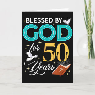 Carte Béni par Dieu pendant 50 ans 50 ans 50e anniversai