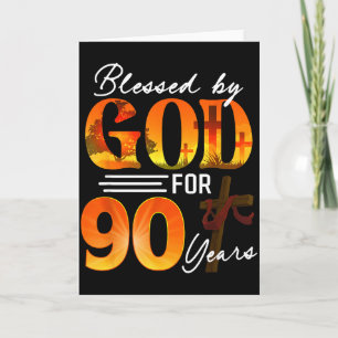 Carte Béni par Dieu pour 90 ans Cadeau 90e anniversaire