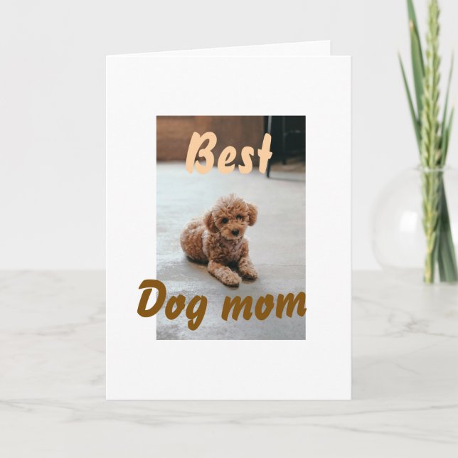 Carte Best dog mom brown puddle pet dog cat mothers day  (Devant)