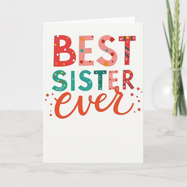 Carte Best Sister Ever Card (Devant)