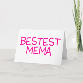 Carte Bestest Mema