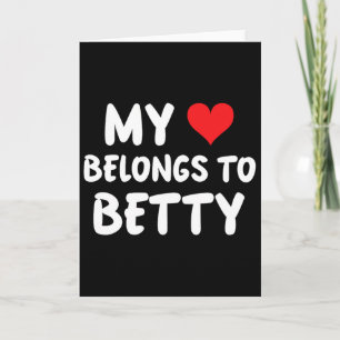 Carte Betty - Mon cœur appartient à Betty - Amour 