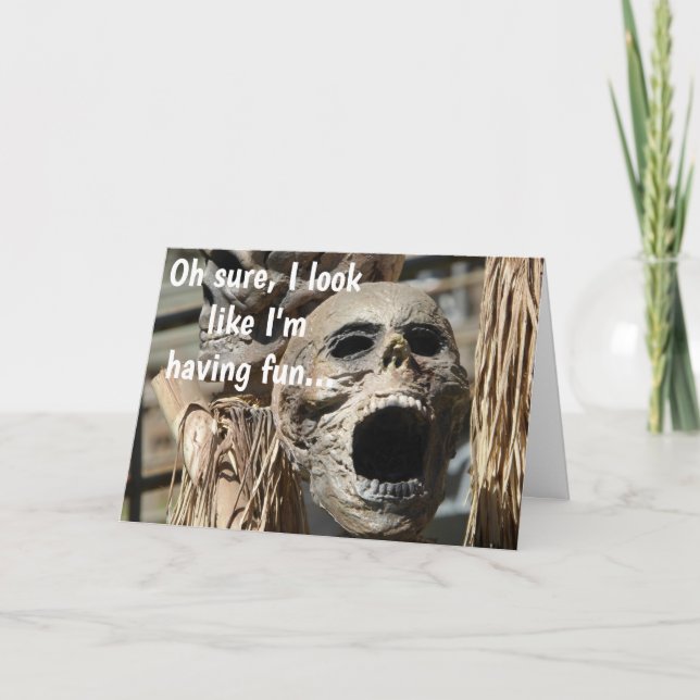 Carte Bien sûr, j'ai l'air de m'amuser... Personnalisé (Devant)