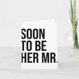 Carte Bientôt Être Elle M. Futur Mari Groom