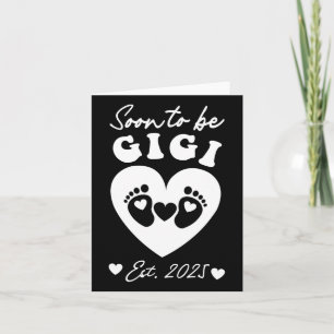 Carte Bientôt Être Gigi 2025 Fête Des Mères Première Mam