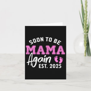 Carte Bientôt Maman Encore Une Fois 2025 Nouvelle Maman