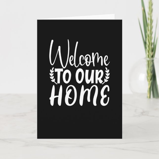 Carte Bienvenue À Notre Maison (Devant)