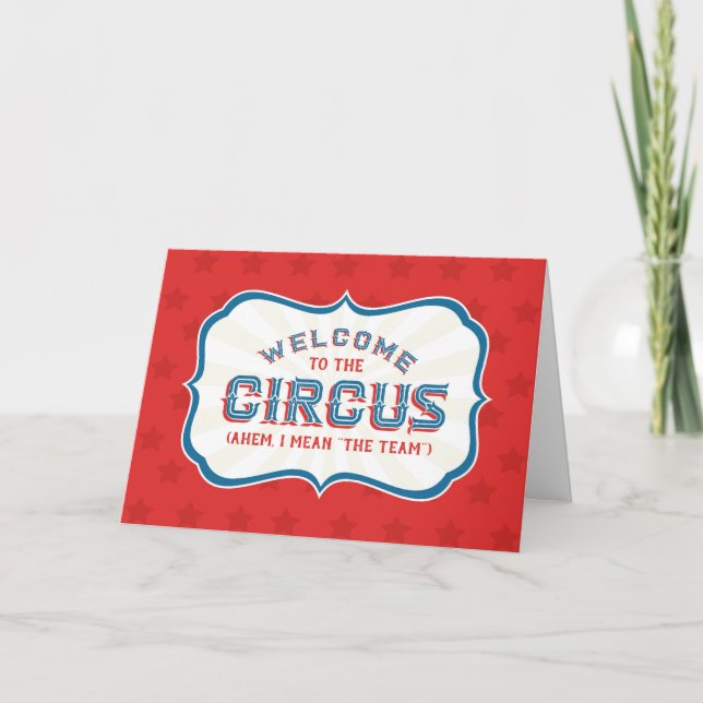 Carte Bienvenue au cirque (Ahem, je veux dire l'équipe) (Devant)