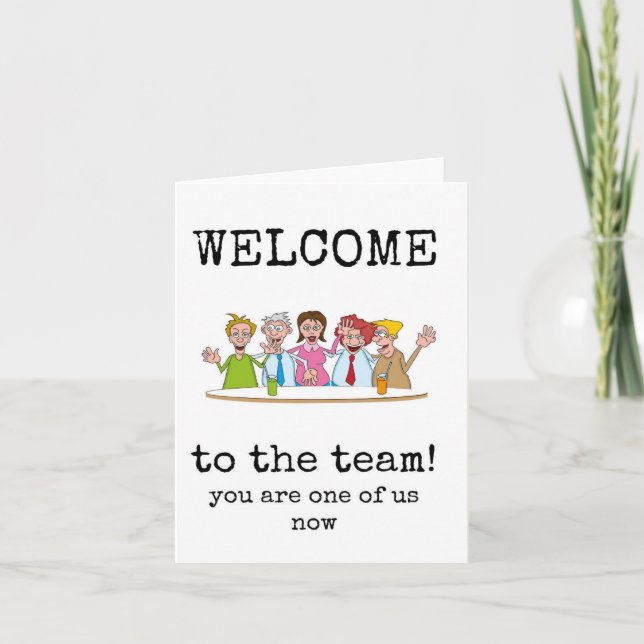 Carte Bienvenue dans l'équipe, vous êtes l'un de nous ma (Devant)