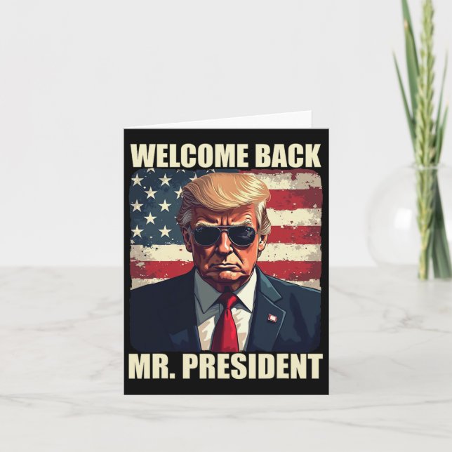 Carte Bienvenue Retour Monsieur le Président Trump Power (Devant)