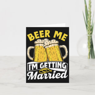Carte Bière moi je me marie Groom Party mariée Bach