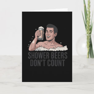 Carte Bières sous la douche ne comptent pas drôle amateu
