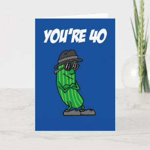 Carte Big Dill 40e Anniversaire Pickle Pun