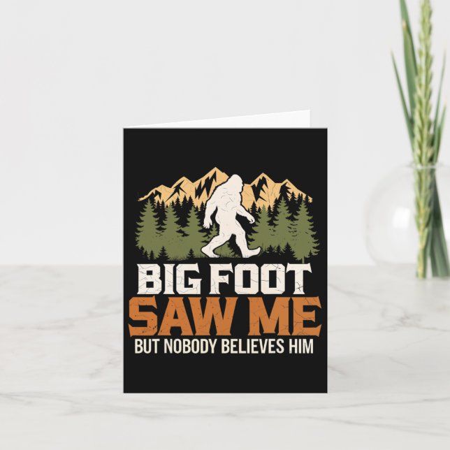 Carte Big Foot M'A Vu Croyants Sasquatch À L'Extérieur A (Devant)