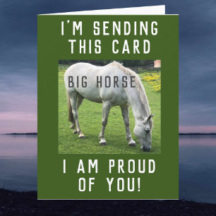 Carte Big Horse Je suis fier de toi