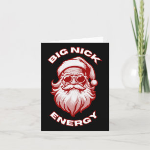 Carte Big Nick Energy Funny Père Noël Noël