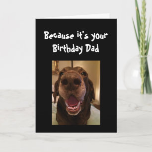 Carte Big Nose Chien drôle Anniversaire Papa Amour Chien