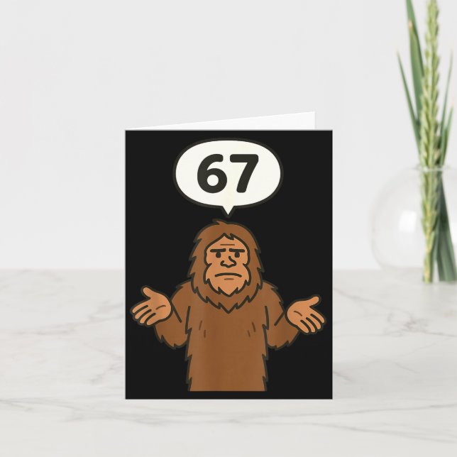 Carte Bigfoot 67 Meme Six Seven Funny Sasquatch  (Devant)