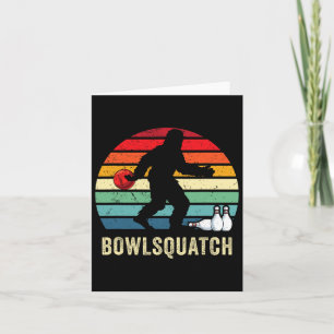 Carte Bigfoot Bowling Cadeau Sasquatch Cadeaux Bowler By