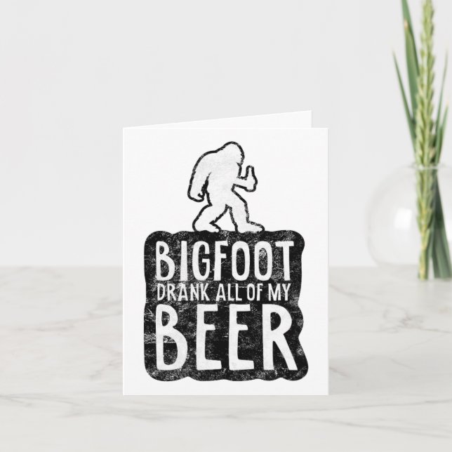 Carte Bigfoot Buvait Tous Mes Amateurs De Bières Drôle S (Devant)