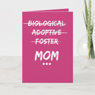 Carte Biologique, Adoptive, Foster...Maman
