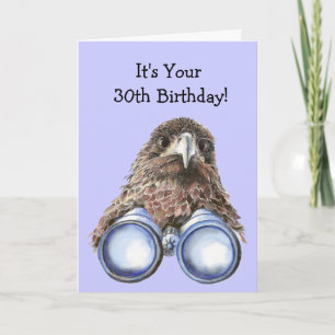 Carte Bird Watcher 30e Birthday Humor Over the Hill