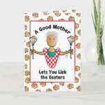 Carte Birthday Card for Her, Funny Ethnic Mother Bday<br><div class="desc">Want a card that's funny and classy for your mother's birthday?  Personalize the inside message as you like!</div>