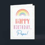 Carte Birthday Card for Pops<br><div class="desc">You call your father Pops, not Dad. Imagine how excited Pops will be to receive a birthday card addressed especially to him! Your pops also will love this card's cute, watercolor-inspired boho rainbow design that says "Happy birthday Pops!" Make this card customizable! Click "Edit Design", "Inside Bottom/Right: Text & Images",...</div>