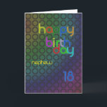 Carte Birthday circles for Nephew aged 18<br><div class="desc">A design of circles with a font font that fits between them A birthday card with a masculine feel for a nephew.</div>
