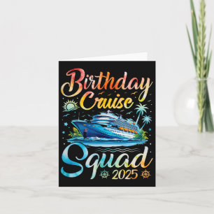 Carte Birthday Cruise Squad 2025 Cruise Birthday Party V