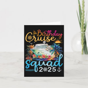 Carte Birthday Cruise Squad 2025 Cruise Birthday Party V