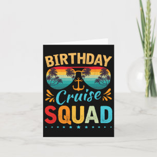Carte Birthday Cruise Squad Tee Family Anniversaire Part