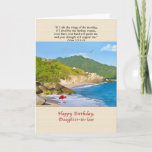Carte Birthday, Daughter-in-law, Beach, Hills, Birds<br><div class="desc">This beautiful isolated beach is a perfect place to sit and daydream and it makes a colorful birthday greeting card.   Feel free to change the inside verse to suit your needs.</div>