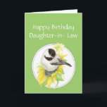 Carte Birthday Daughter in Law Chickadee Sunflower Bird<br><div class="desc">Sister Birthday  Daughter in Law & Sunflower Garden Bird Nature,  Wildlife</div>