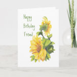 Carte Birthday Friend Watercolor Sunflowers, Floral<br><div class="desc">Birthday Friend Watercolor Sunflowers,  Floral</div>