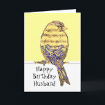 Carte Birthday Husband Musician Fun Music Note Bird<br><div class="desc">Birthday Greeting Husband for Musicain with Fun Music Note Bird</div>