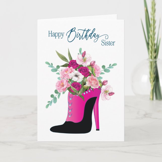 Carte Birthday Sister Beautiful Flowers High Heel Shoe (Devant)
