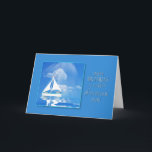 CARTE BIRTHDAY - SON-IN-LAW - SAILBOAT - BLUE SEA<br><div class="desc">VOIR LA MÊME CARTE D'ANNIVERSAIRE ET DE FÊTE DES PÈRES DANS DIFFÉRENTES CATÉGORIES,  p. ex.,  papa,  fils,  frère,  etc.</div>