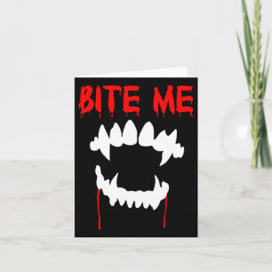 Carte Bite Me Halloween Dents Vampire