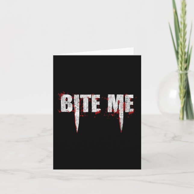 Carte Bite Me Vampire Dents Bloody Halloween (Devant)
