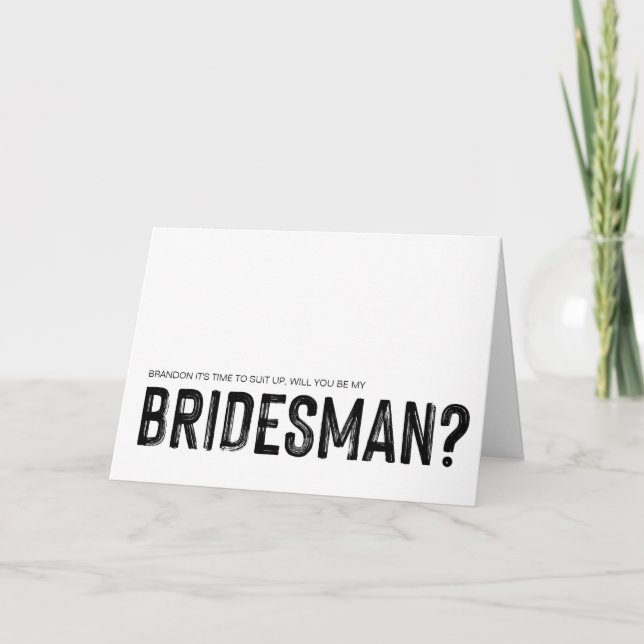 Carte Black and White Be My Bridesman Mariage (Devant)
