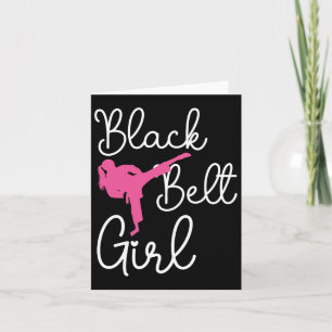 Carte Black Belt Girl - Karate Taekwondo Kung Fu Jiu Jit