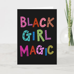 Carte Black Girl Magic Black Queens Princess Girls