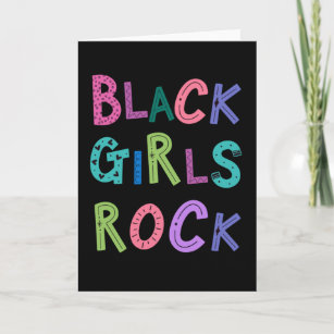 Carte Black Girls Rock Black Queens Princess Girls