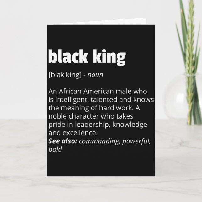 Carte Black King Definition African Pride Black History  (Devant)