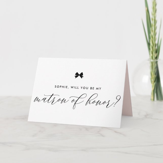 Carte Black Modern Ribbon Bow Be My Matron of Honor (Devant)