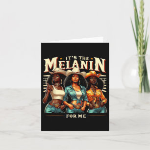 Carte Black Woman Retro C'est le Melanin pour moi Noir U