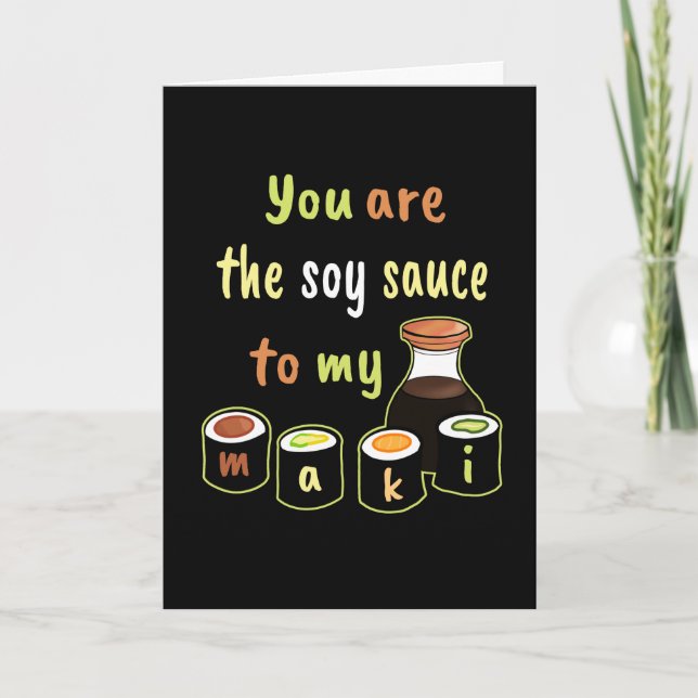 Carte Black You are Soy Sauce to my Maki Sushi (Devant)