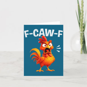 Carte Blague de coq Citation drôle de poulet F-caw-f M